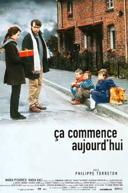 L'affiche du film Ça commence aujourd'hui