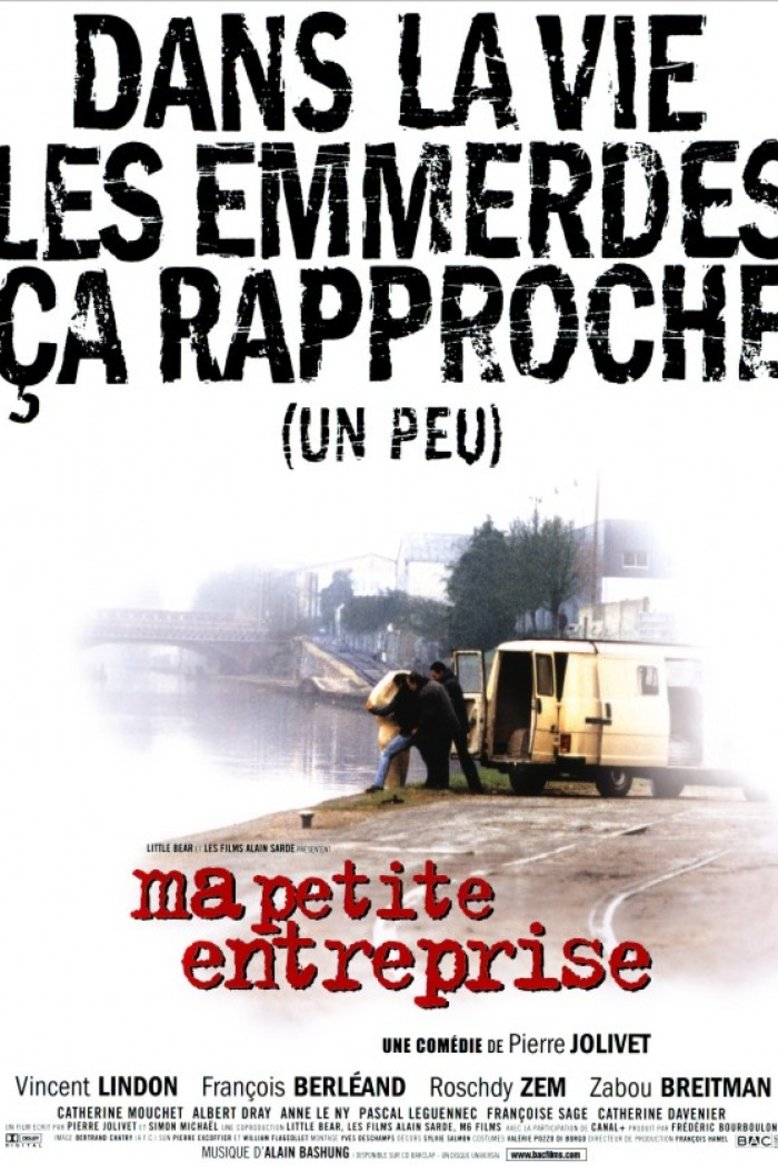 L'affiche du film Ma Petite Entreprise