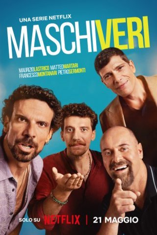 L'affiche du film Des vrais mecs