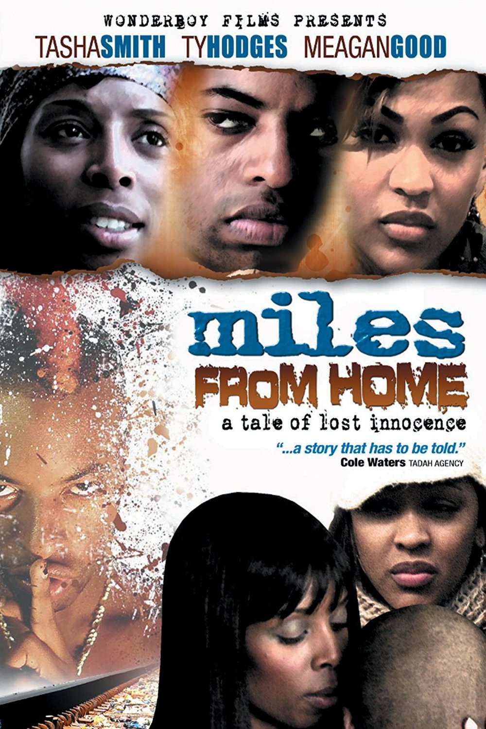 L'affiche du film Miles from Home