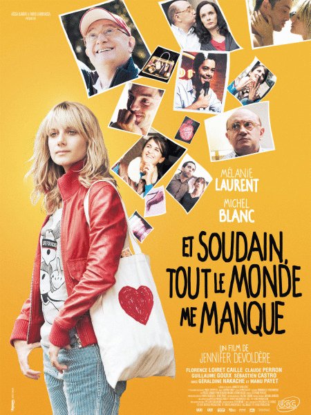 L'affiche du film Et soudain tout le monde me manque
