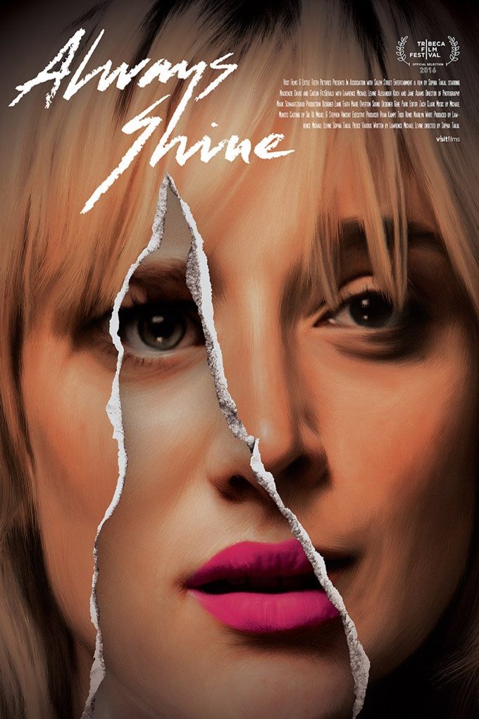 L'affiche du film Always Shine