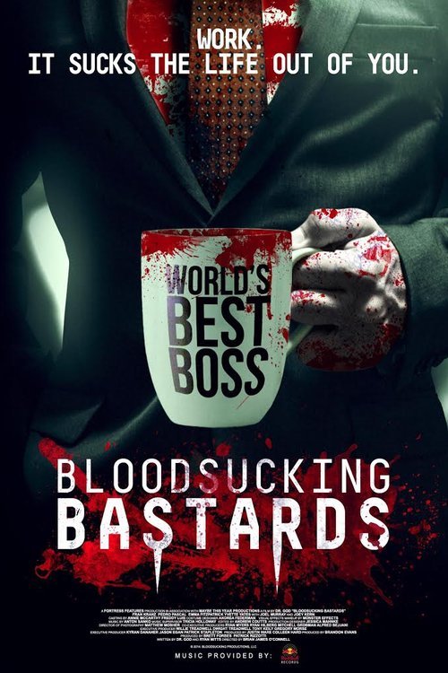 Poster of the movie Bloodsucking Bastards