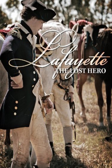 L'affiche du film Lafayette: The Lost Hero