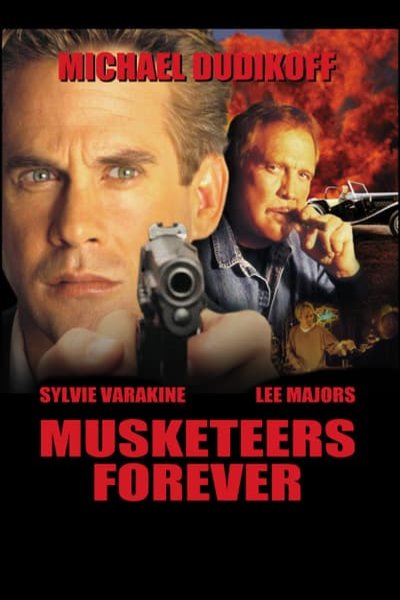 Poster of the movie Musketeers Forever