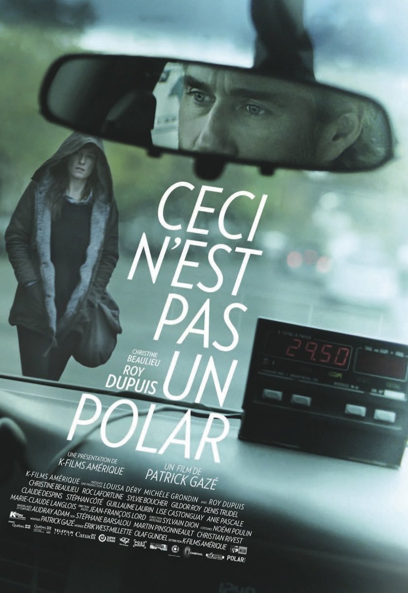 L'affiche du film Ceci n'est pas un polar