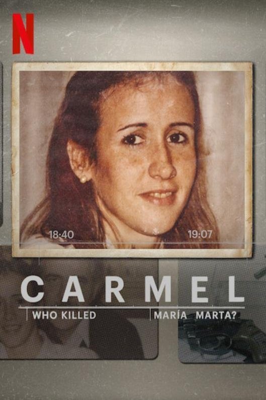 L'affiche du film Carmel: ¿Quién mató a María Marta?