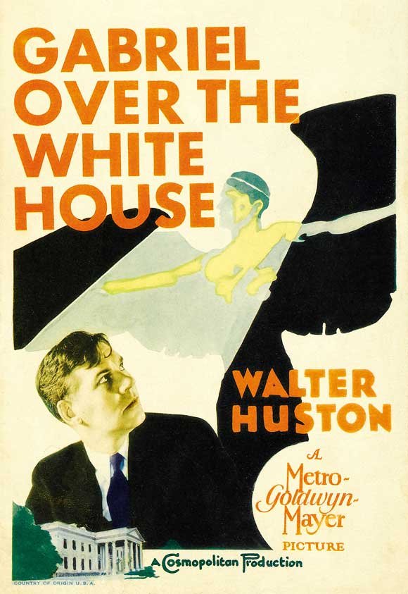 L'affiche du film Gabriel Over the White House