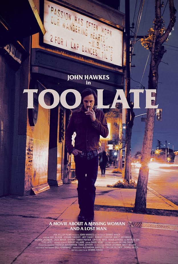 L'affiche du film Too Late