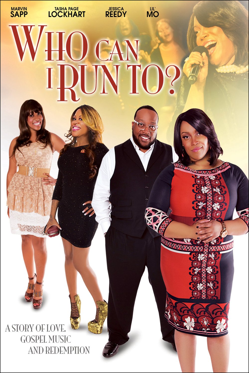 L'affiche du film Who Can I Run To