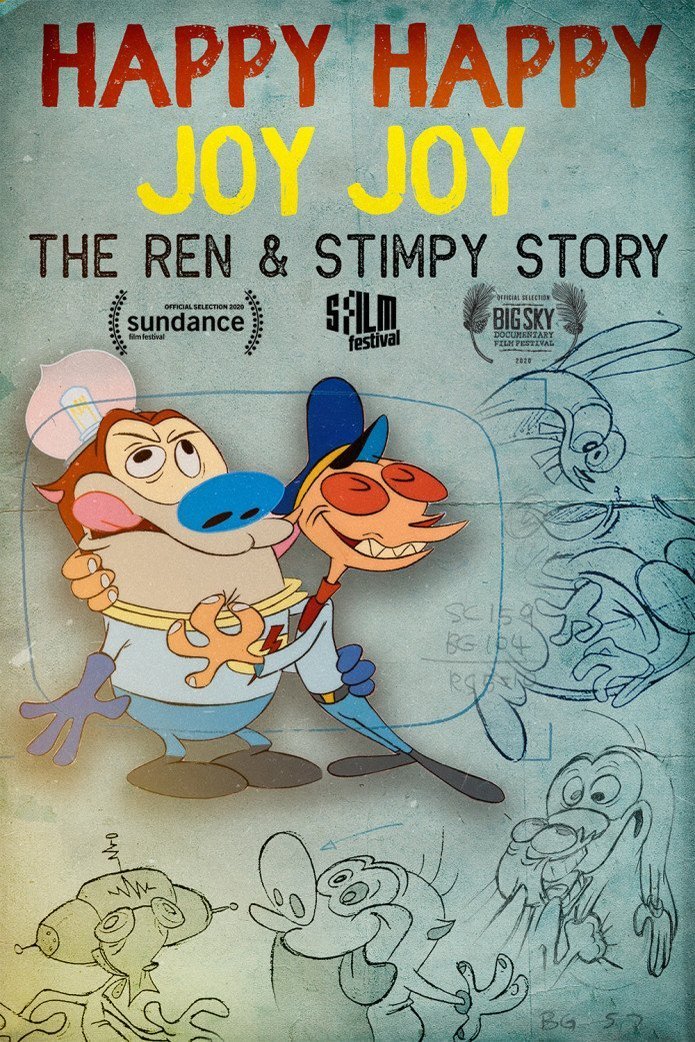 Poster of the movie Happy Happy Joy Joy: The Ren & Stimpy Story [2020]