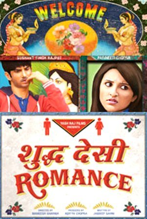 L'affiche du film Shuddh Desi Romance