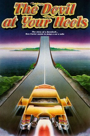 L'affiche du film The Devil at Your Heels