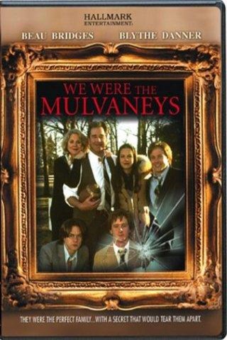 L'affiche du film We Were the Mulvaneys