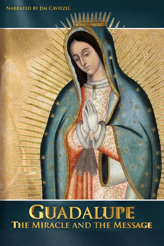 L'affiche du film Guadalupe: The Miracle and the Message