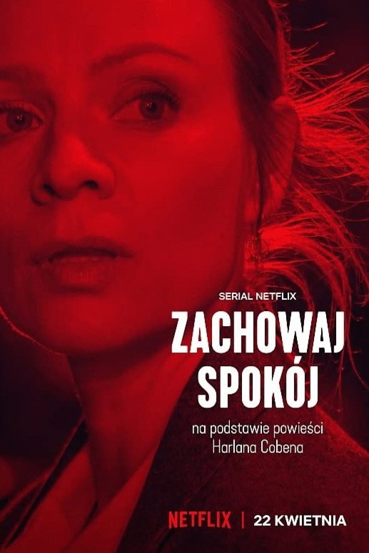 L'affiche du film Zachowaj spokój