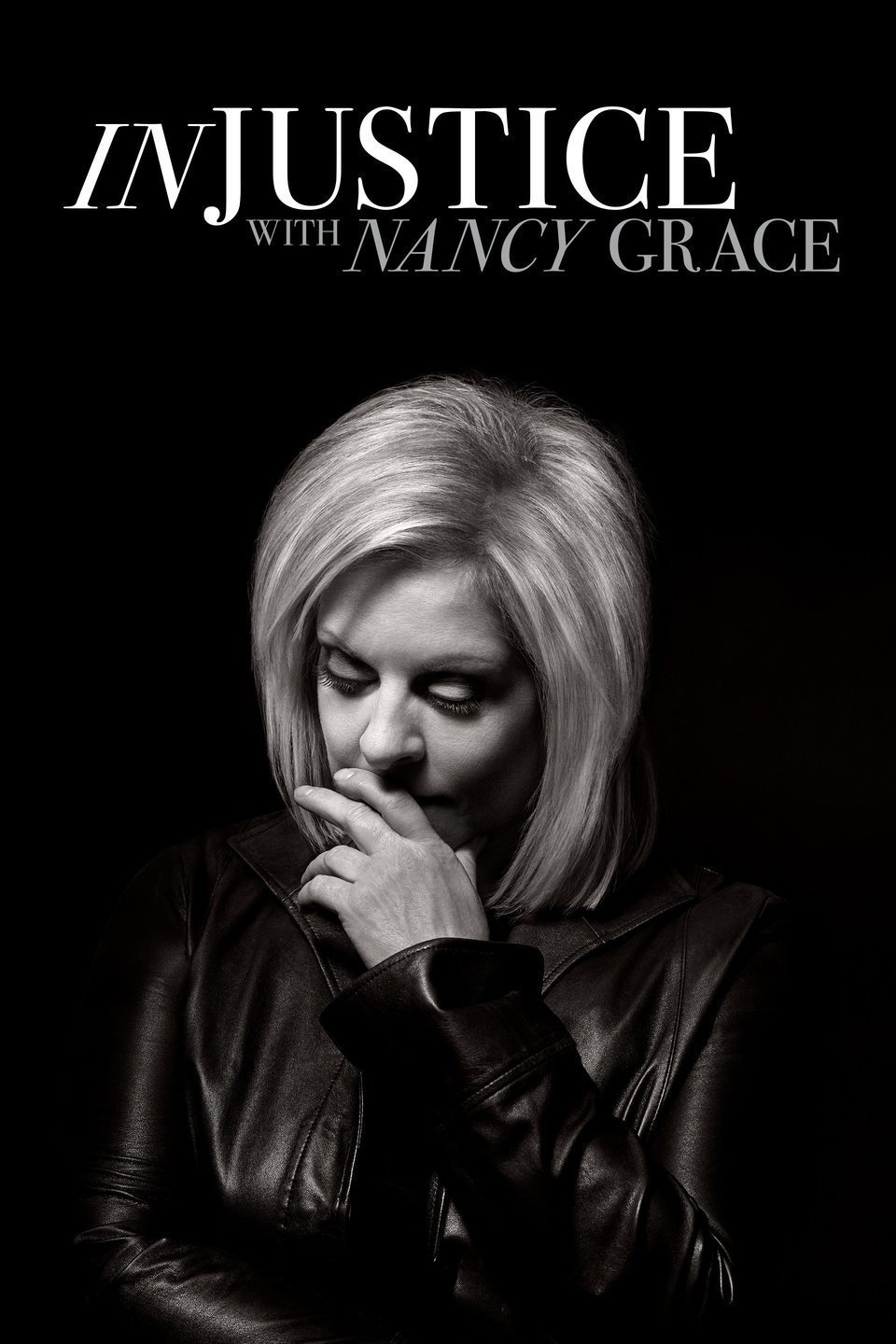 L'affiche du film Injustice with Nancy Grace