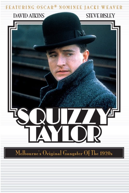 Poster of the movie Squizzy Taylor