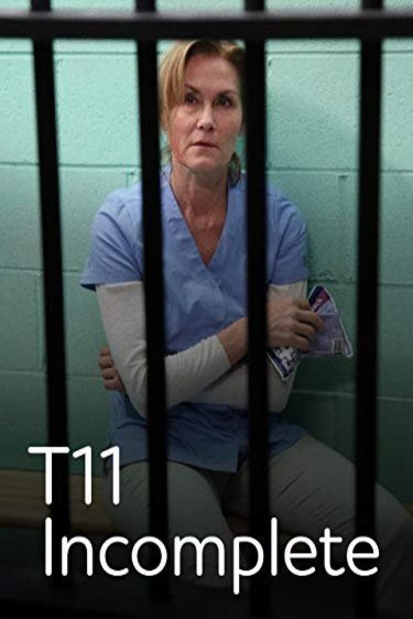 L'affiche du film T11 Incomplete