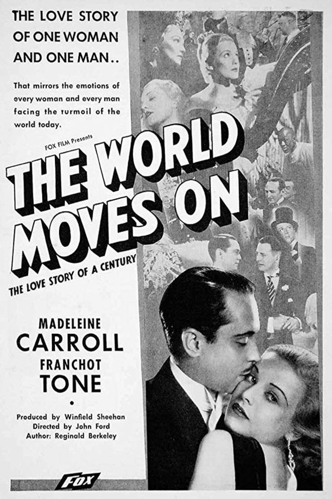 L'affiche du film The World Moves On