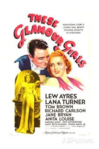 L'affiche du film These Glamour Girls
