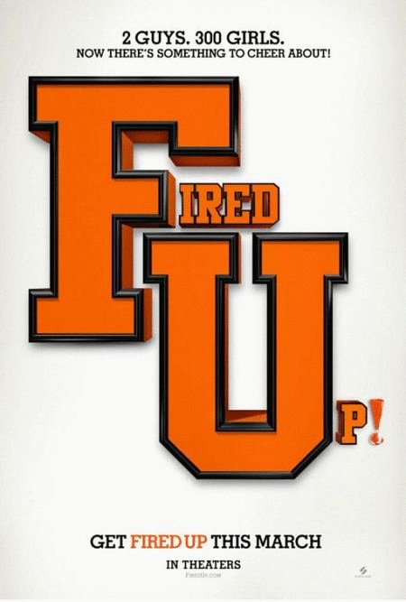 L'affiche du film Fired Up