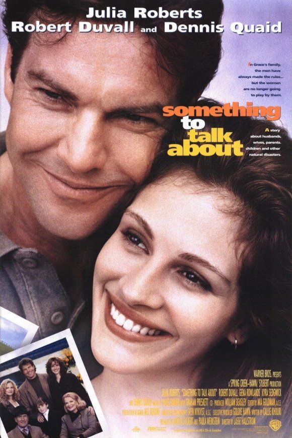 L'affiche du film Something to Talk About