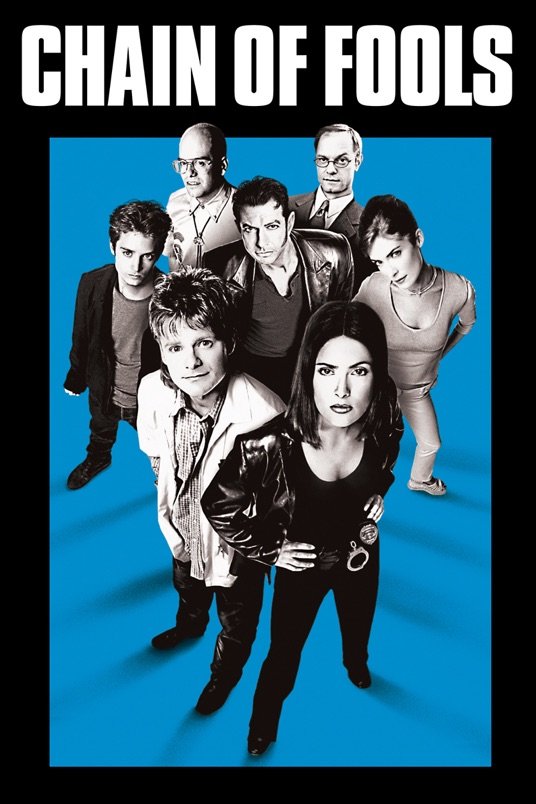 L'affiche du film Chain of Fools