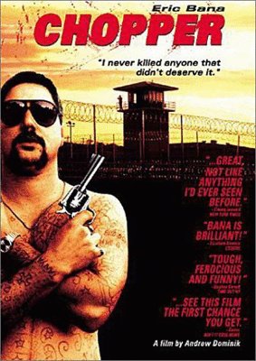L'affiche du film Chopper