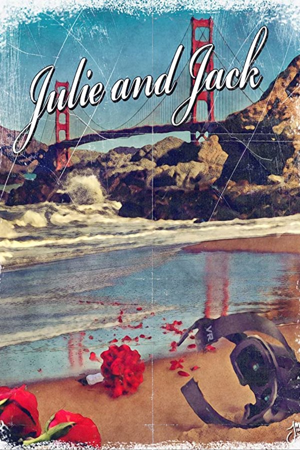 L'affiche du film Julie and Jack