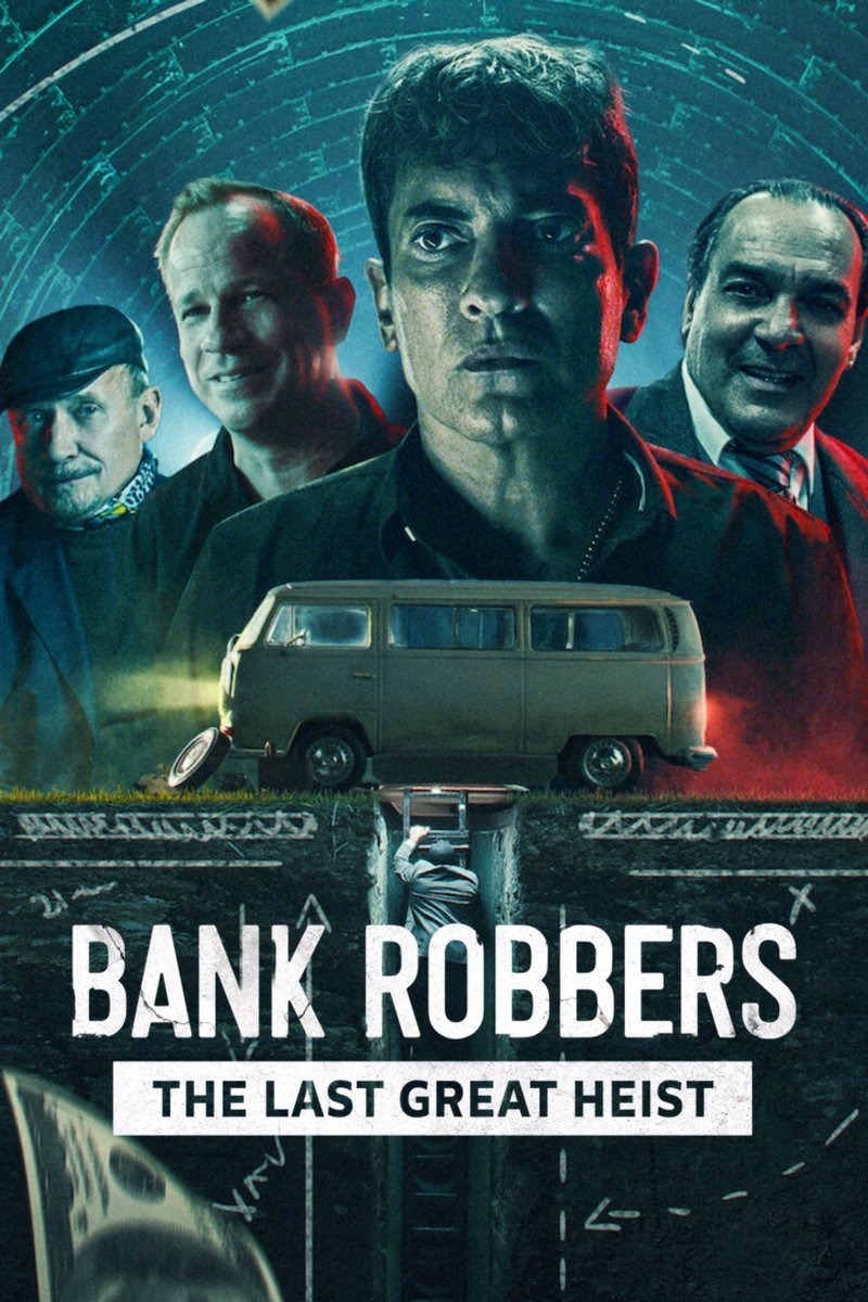 L'affiche du film Los Ladrones: La verdadera historia del robo del siglo