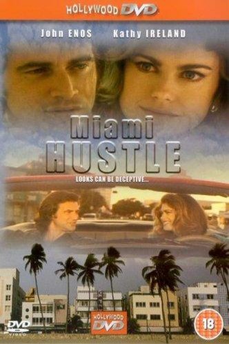 L'affiche du film Miami Hustle