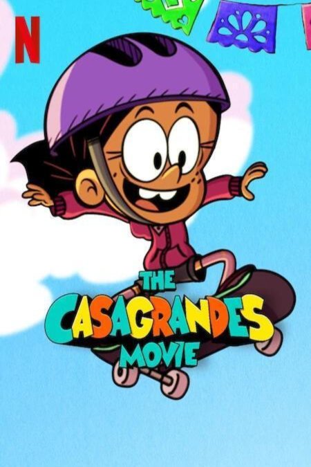 L'affiche du film The Casagrandes Movie