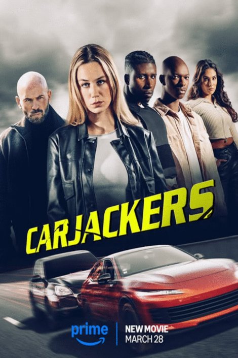 Poster of the movie Carjackers [2025]