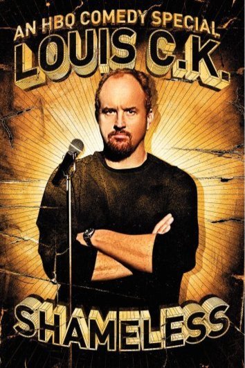 L'affiche du film Louis C.K.: Shameless