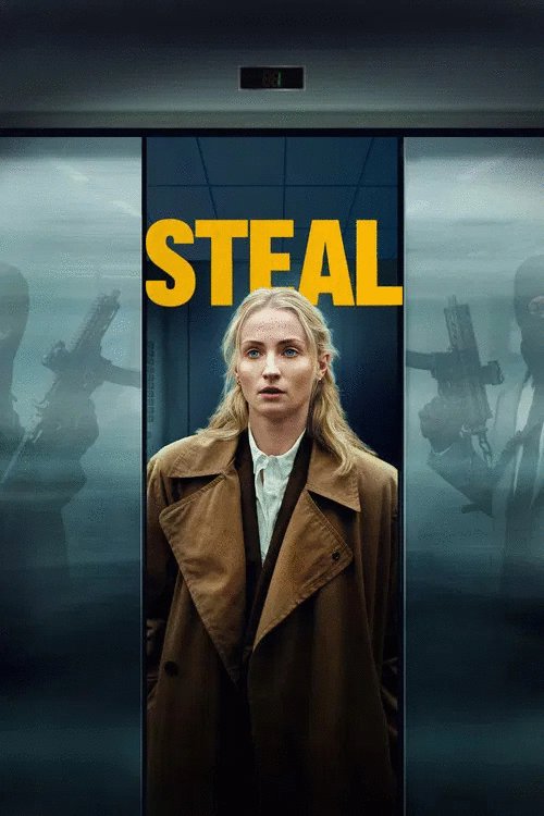 Poster of the movie Steal [2026]