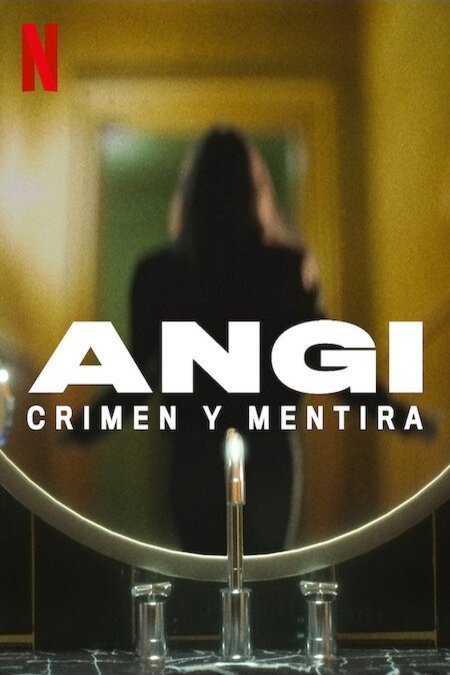 L'affiche du film Angi: Fake Life, True Crime