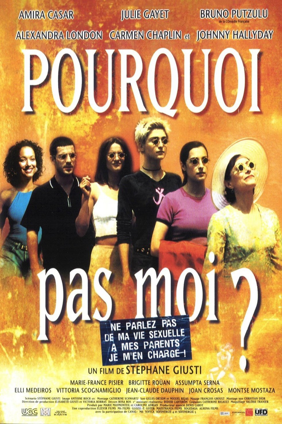 L'affiche du film Pourquoi pas moi?