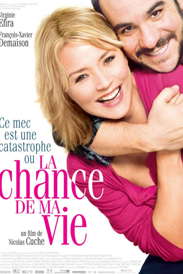 L'affiche du film La Chance de ma vie