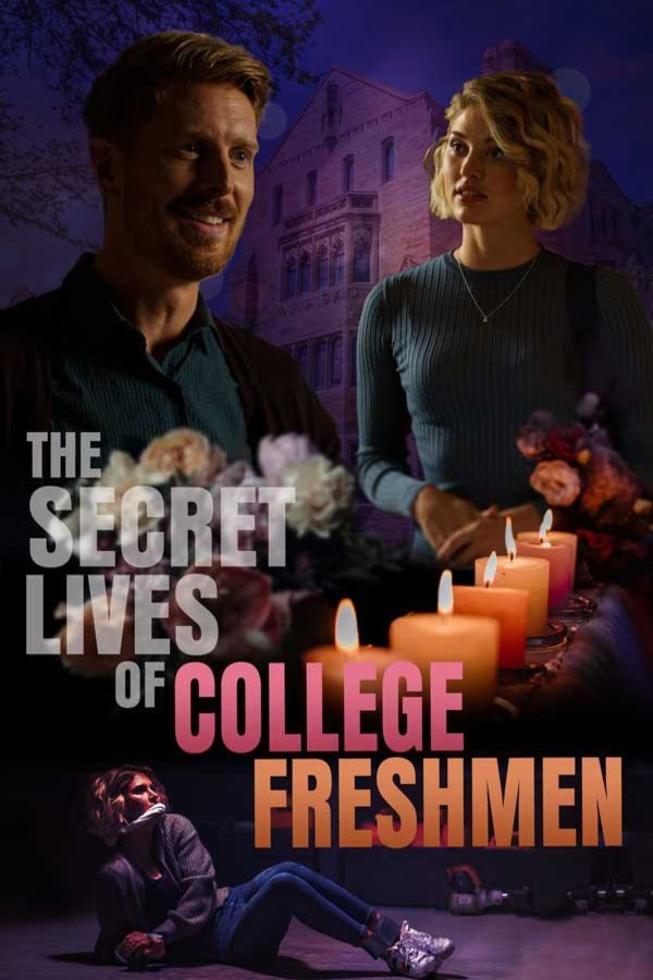 L'affiche du film The Secret Lives of College Freshmen