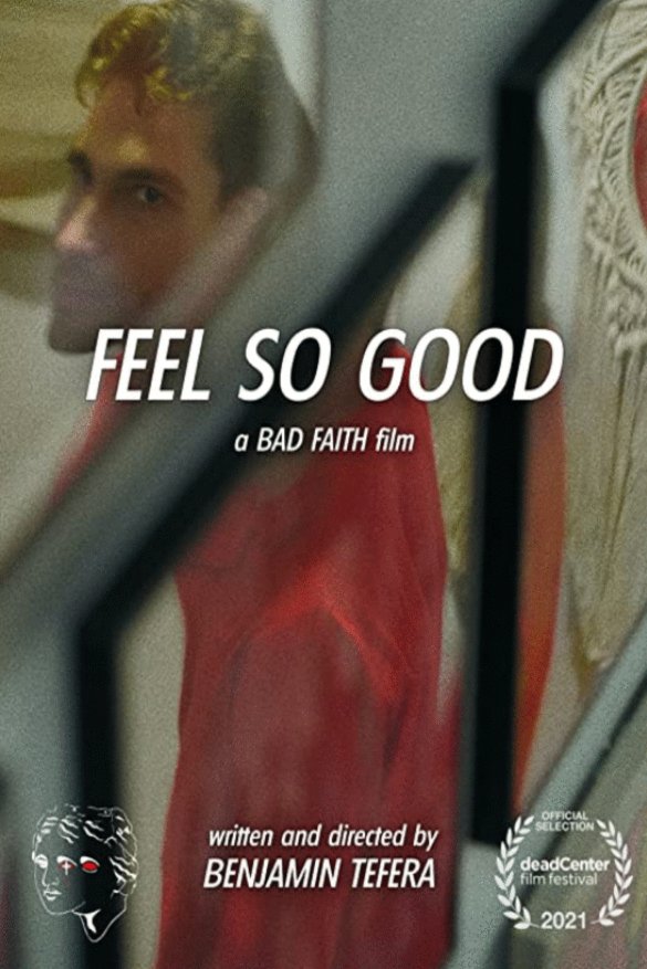 L'affiche du film Feel So Good