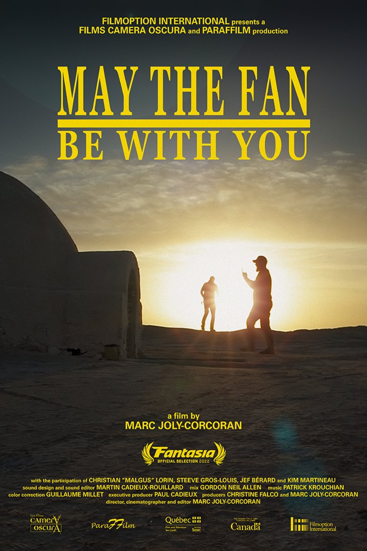 Poster of the movie May the fan be with you [2022]