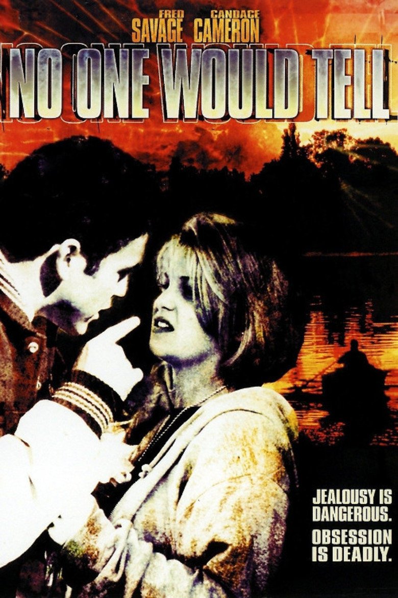 L'affiche du film No One Would Tell