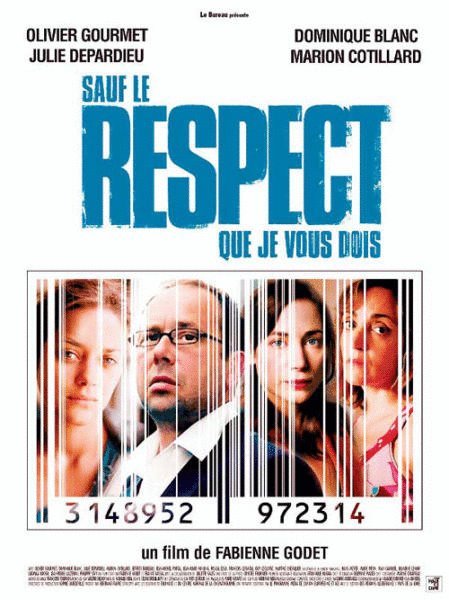 L'affiche du film Sauf le respect que je vous dois