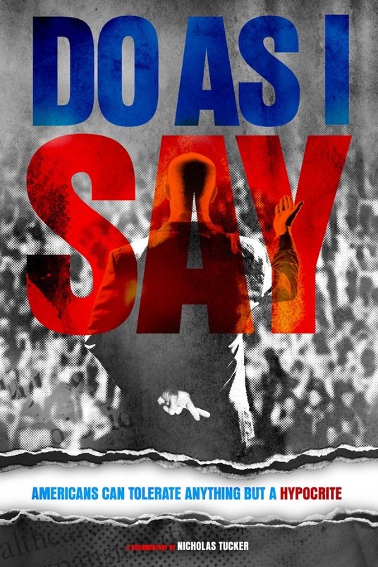 L'affiche du film Do As I Say