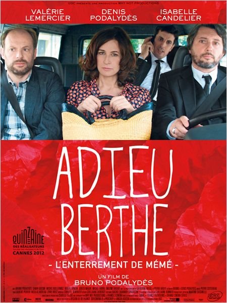 L'affiche du film Adieu Berthe - L'enterrement de mémé