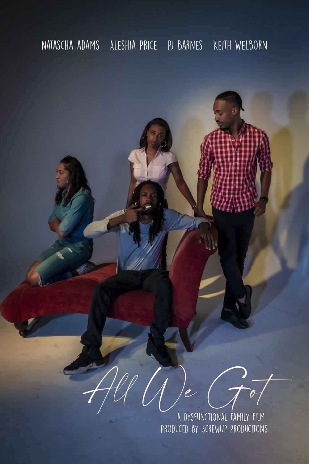 L'affiche du film All We Got