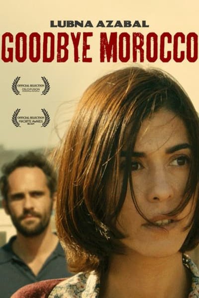 L'affiche du film Goodbye Morocco