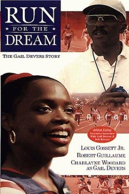L'affiche du film Run for the Dream: The Gail Devers Story