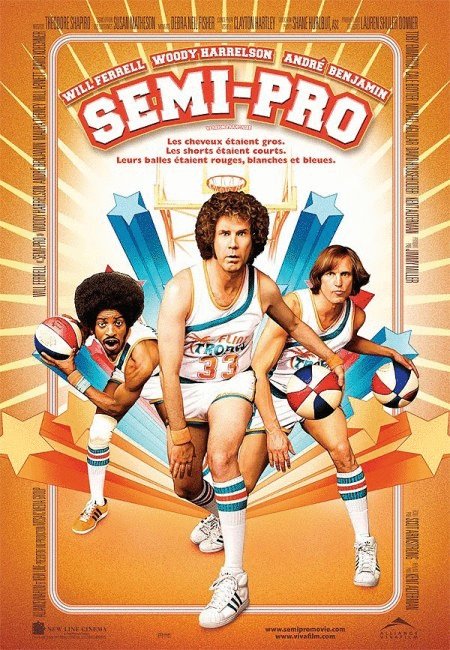 L'affiche du film Semi-Pro v.f.